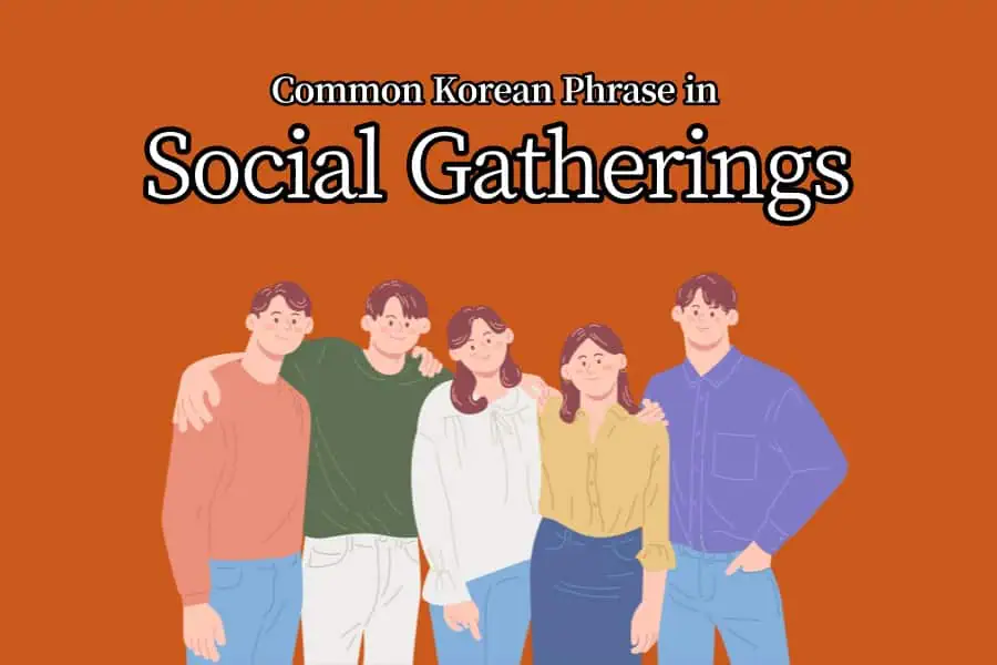 Common Korean Phrase in Social Gatherings Thumbnail image