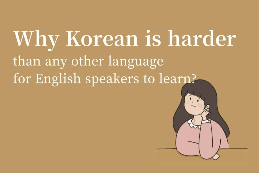 Why Korean is harder than any other language for English speakers to learn? Thumbnail Image