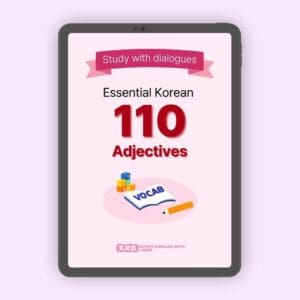 110 Essential Korean Adjectives: Learn Through Dialogues