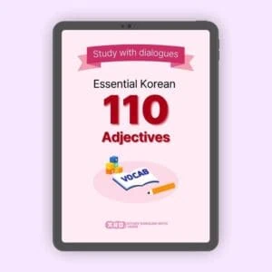 110 Essential Korean Adjectives: Learn Through Dialogues