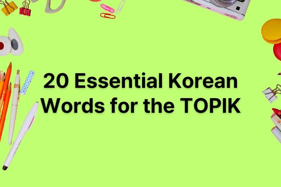 Essential TOPIK Words Blog Thumbnail