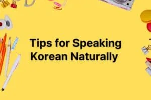 Speaking Korean Naturally Blog Thumbnail