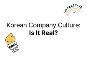 Korean Company Culture Is It Real image